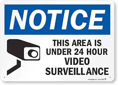SmartSign - U1-1002-NP_14x10 Notice - This Area Is Under 24 Hour Video...